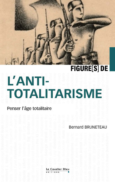 Figures de l'antitotalitarisme