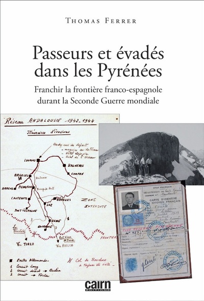 Passeurs et évadés dans les Pyrénées