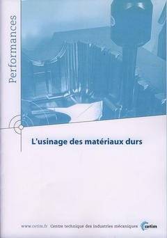 L'Usinage Des Matériaux Durs