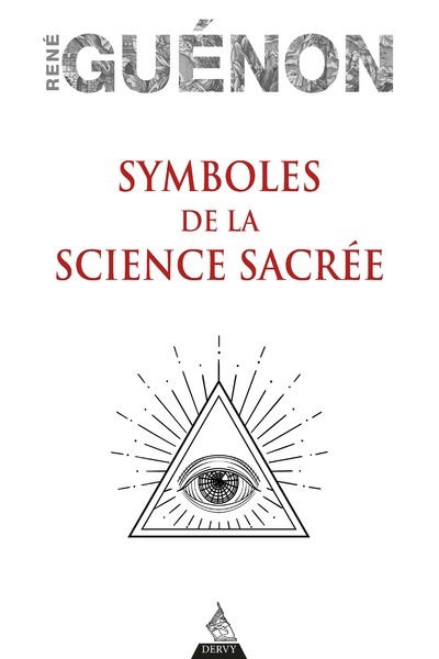 Symboles de la science sacrée - René Guénon