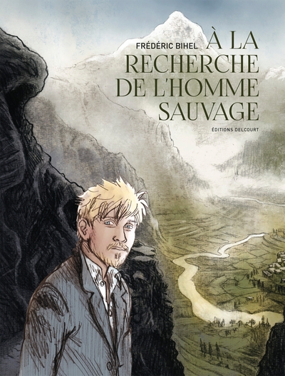 One Shot - À la recherche de l'Homme Sauvage - Frédéric Bihel