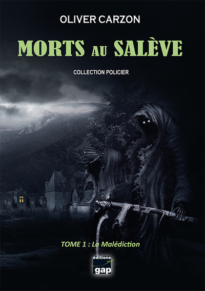 Morts au Salève Volume 1