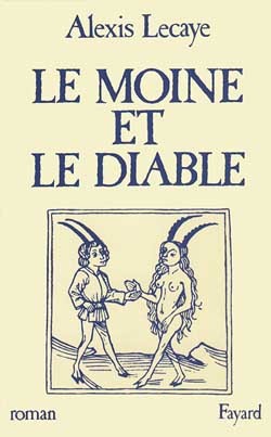 Le Moine Et Le Diable, Roman