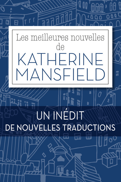 Les Meilleures Nouvelles De Katherine Mansfield