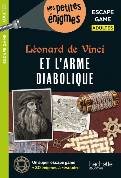 Escape game Adultes Léonard de Vinci et l'arme diabolique