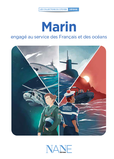 Marin, Engagé Au Service Des Français Et Des Océans