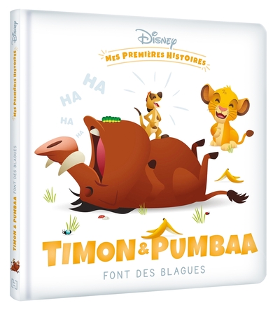 DISNEY - Mes Premières Histoires - Timon et Pumbaa font des blagues - Collectif