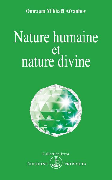 Nature Humaine Et Nature Divine