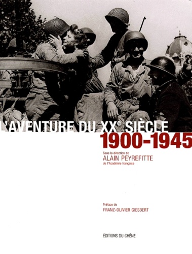 L'aventure du XXème siècle. Volume 1