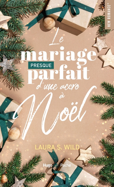 Le mariage presque parfait d'une accro à Noël