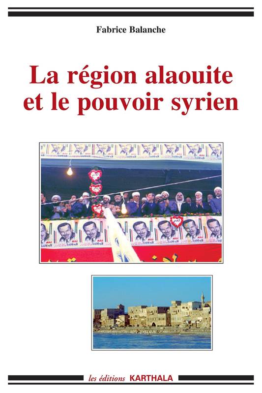 La région alaouite et le pouvoir syrien