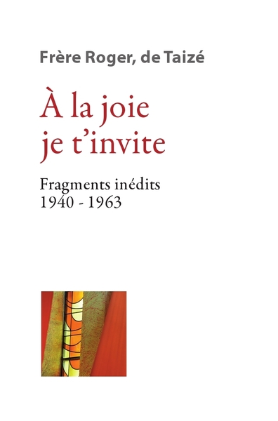 A la joie je t’invite  - Roger