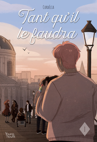 Tant qu'il le faudra Volume 1