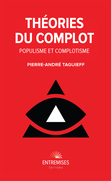 Théories du complot. Populisme et complotisme