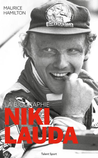 Niki Lauda, La Biographie - Maurice Hamilton