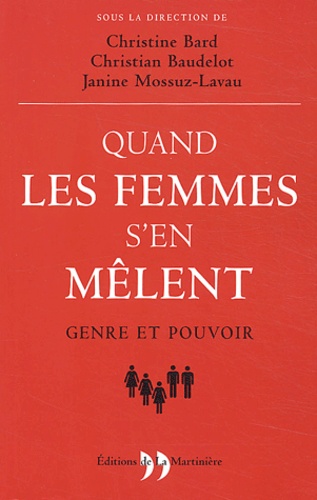 Quand les femmes s'en mêlent. Genre et pouvoir