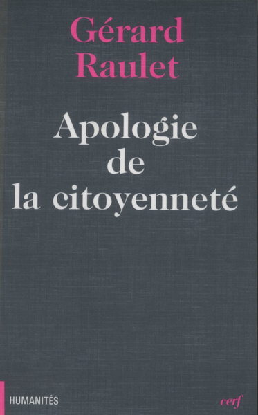 Apologie de la citoyenneté - Gérard Raulet