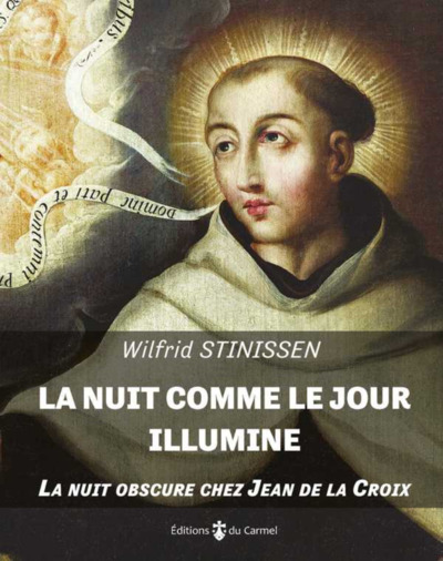 La nuit comme le jour illumine - Wilfried Stinissen