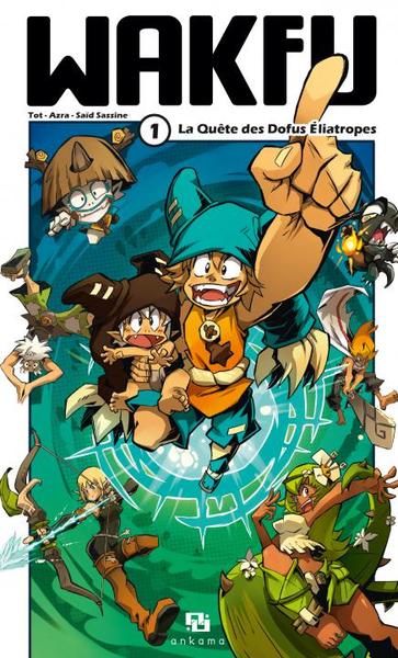 Wakfu Volume 1