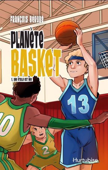 Planete Basket V 01 Une Etoile Est Nee