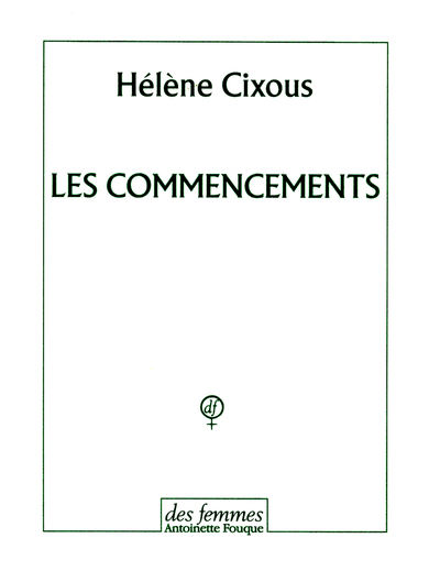 Les commencements