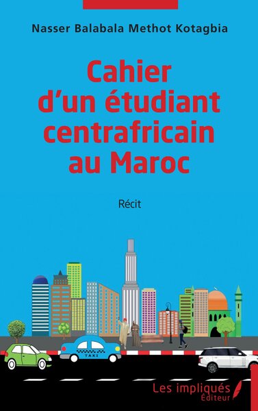 Cahier d'un étudiant centrafricain au Maroc