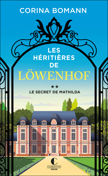 Les héritières de Löwenhof Volume 2 - Corinna Gepner