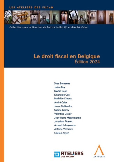 Le Droit Fiscal En Belgique, Édition 2024