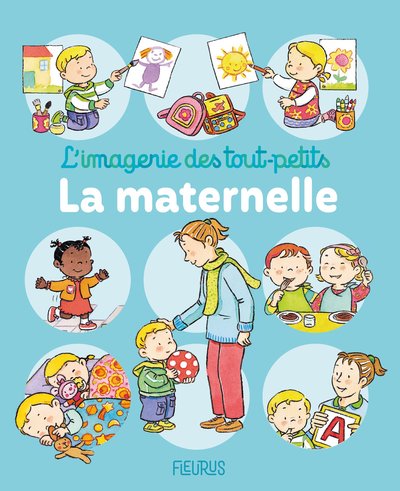 La maternelle - Emilie Beaumont