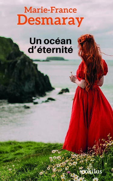 Un Océan D'Éternité - Marie-France Desmaray