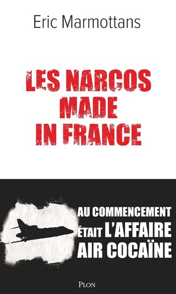 Les Narcos made in France