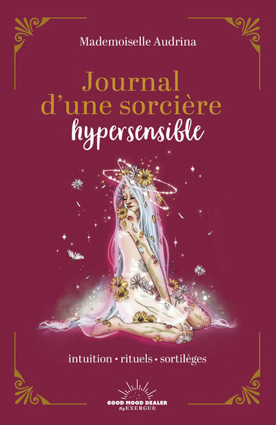 Journal d'une sorcière hypersensible - Mademoiselle Audrina