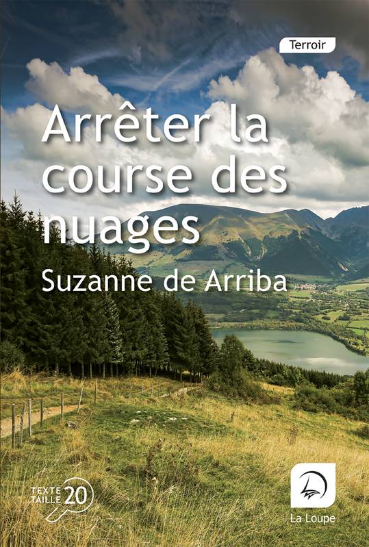 Arrêter la course des nuages