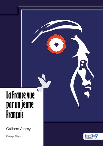 La France vue par un jeune Français - Guilhem Aressy