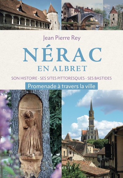 Nerac En Albret (Geste)  (Coll. Beau Petit Pays )