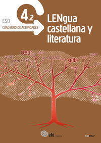 Dbh 4 - Eki - Lengua Castellana Y Literatura 4. Cuaderno De Actividades 4.2