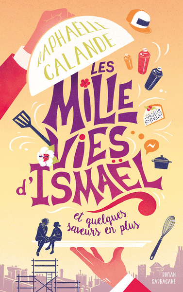 Les mille vies d'Ismaël