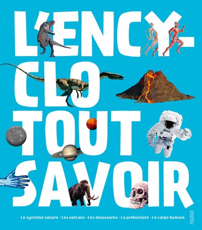 L'encyclo Tout savoir