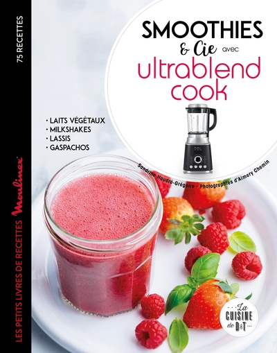 Smoothies et cie avec l'Ultrablend cook