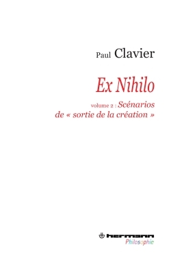 Ex nihilo, Volume 2 - Paul Clavier