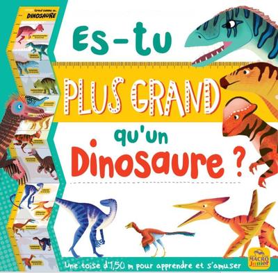 Es-tu plus grand  qu'un dinosaure ?