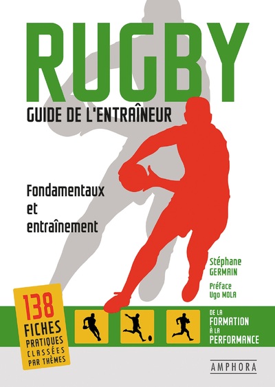 Rugby - Guide de l'entraîneur