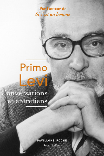 Conversations et entretiens - Primo Levi