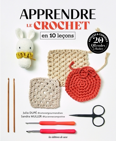 Apprendre le crochet en 10 leçons - Julia Dupe