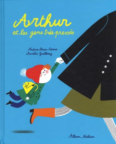 Arthur et les gens très pressés