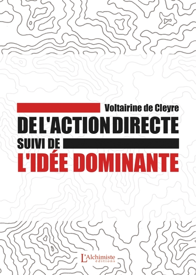 De l'action directe - suivi de : L'idée dominante