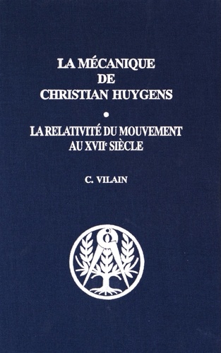 La mécanique de Christian Huygens