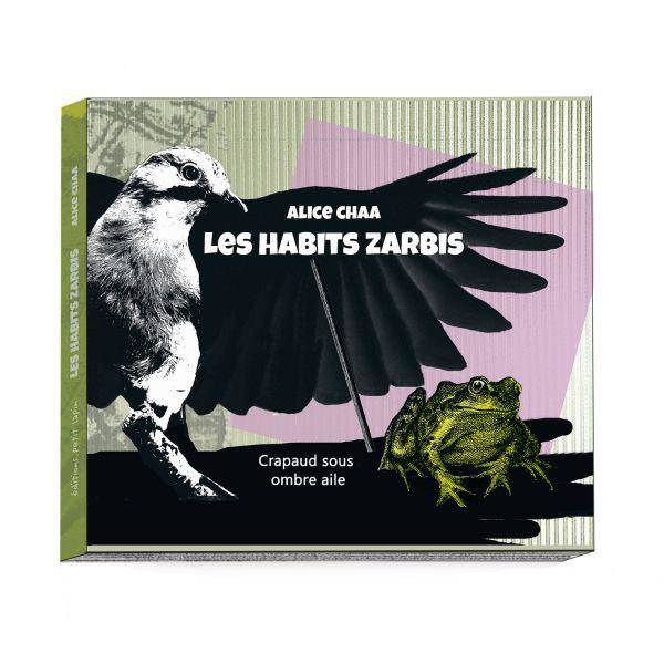 Les habits zarbis - Alice Chaa