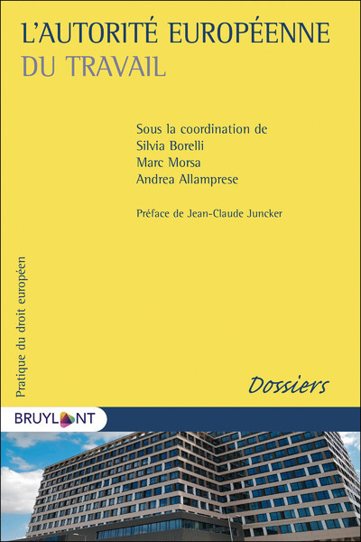 L'autorité européenne du travail - Andrea Allamprese