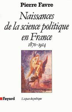 Naissances de la science politique en France